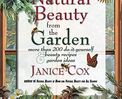 Book cover of Natural Beauty from the Garden by Janice Cox